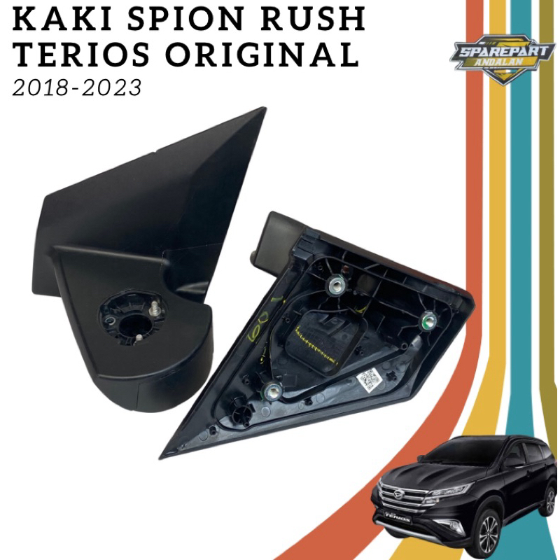dudukan kaki spion Rush terios 2018 2019 2020 2021 2022 2023 original Harga 195,000 rupiah*Gratis Ongkir