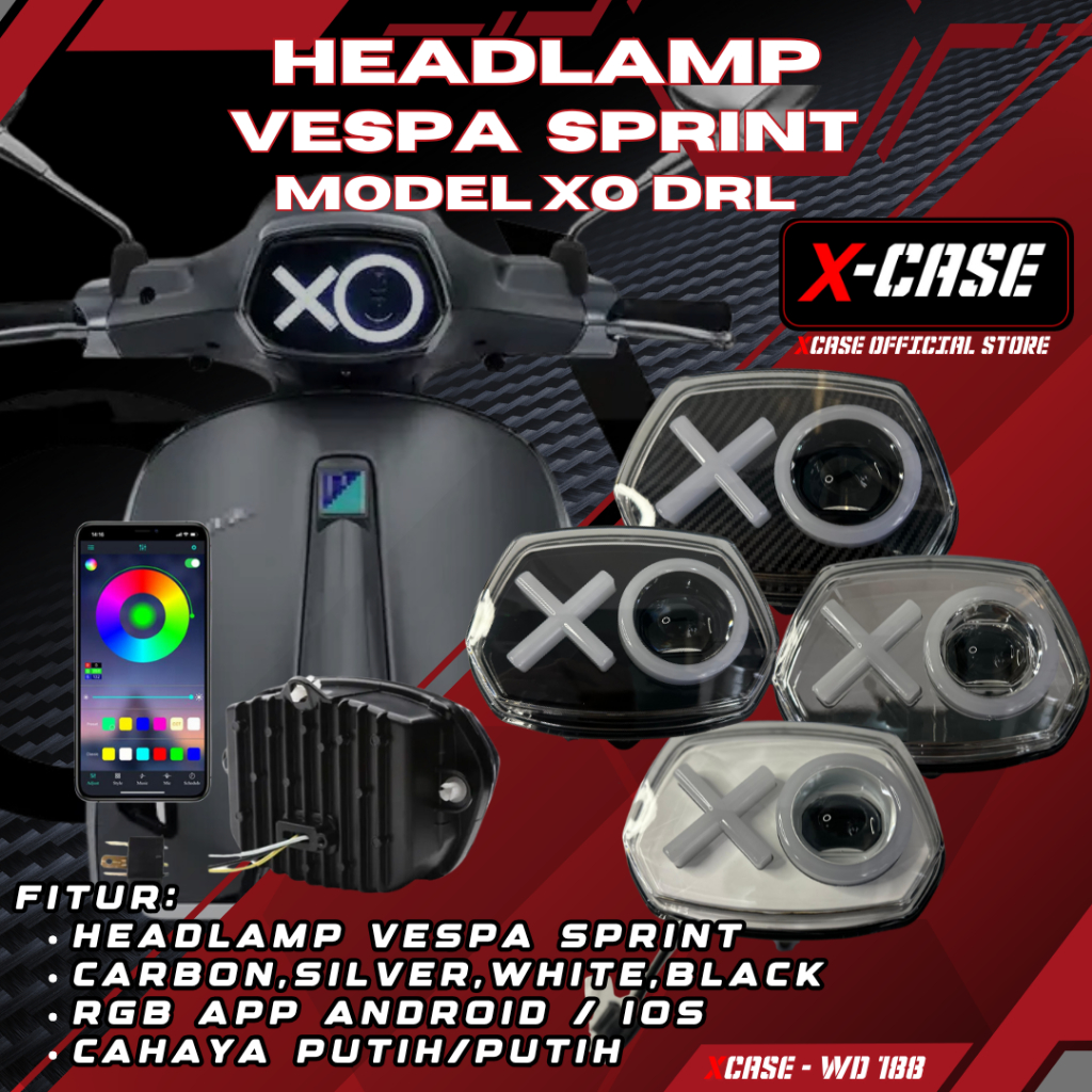X-case headlamp Vespa Sprint model XO DRL lazy RGB app Android iOS x O WD 188 Harga 1,150,000 rupiah*Gratis Ongkir