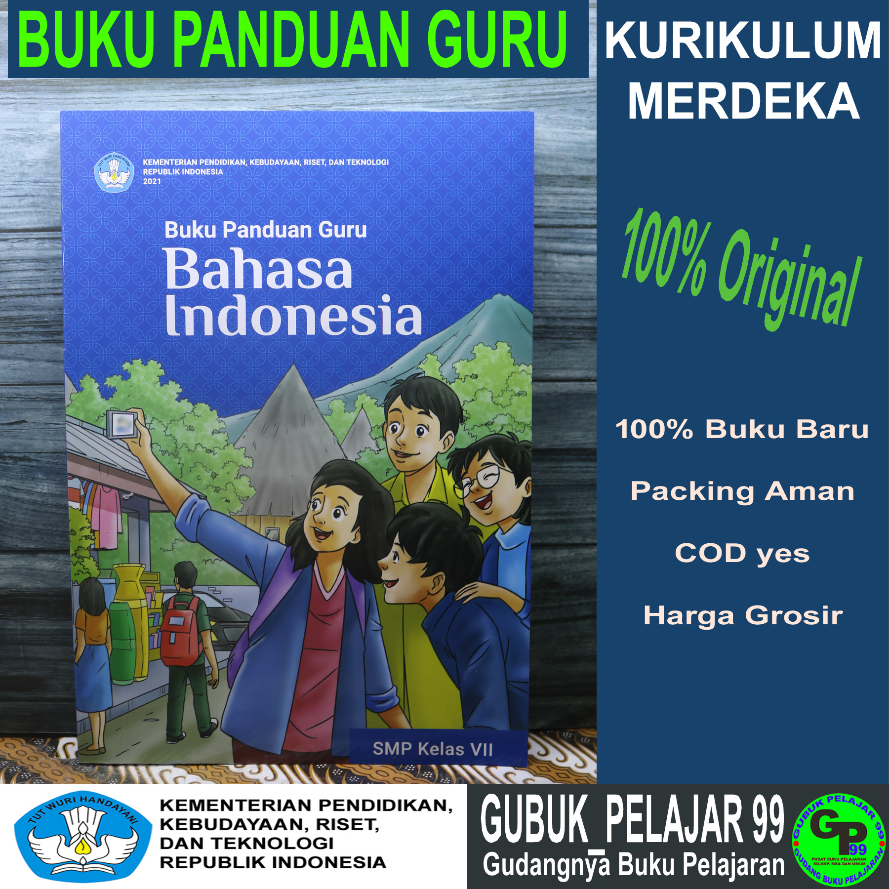Buku GURU Bahasa Indonesia Untuk SMP Kelas 7 Kurikulum MERDEKA Kemdikbudristek