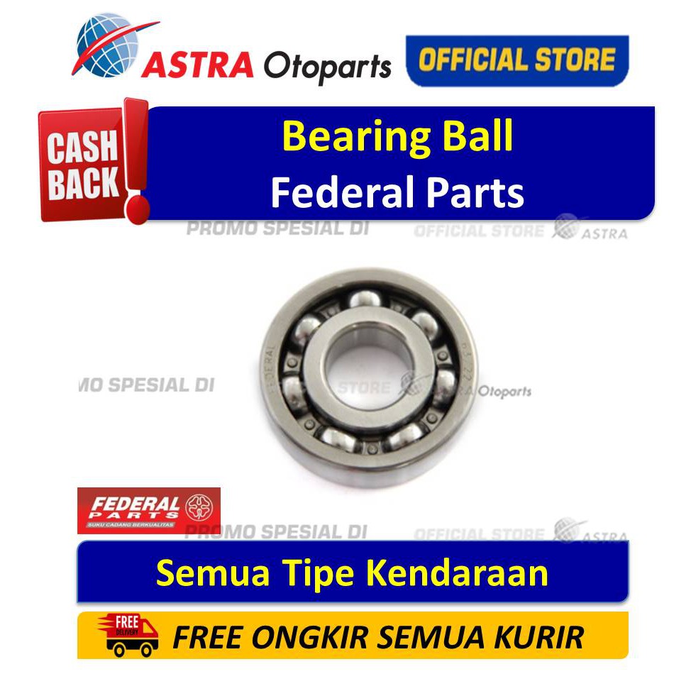 Bearing Federal Parts tipe 63/22 untuk semua jenis motor Harga 37,000 rupiah*Gratis Ongkir