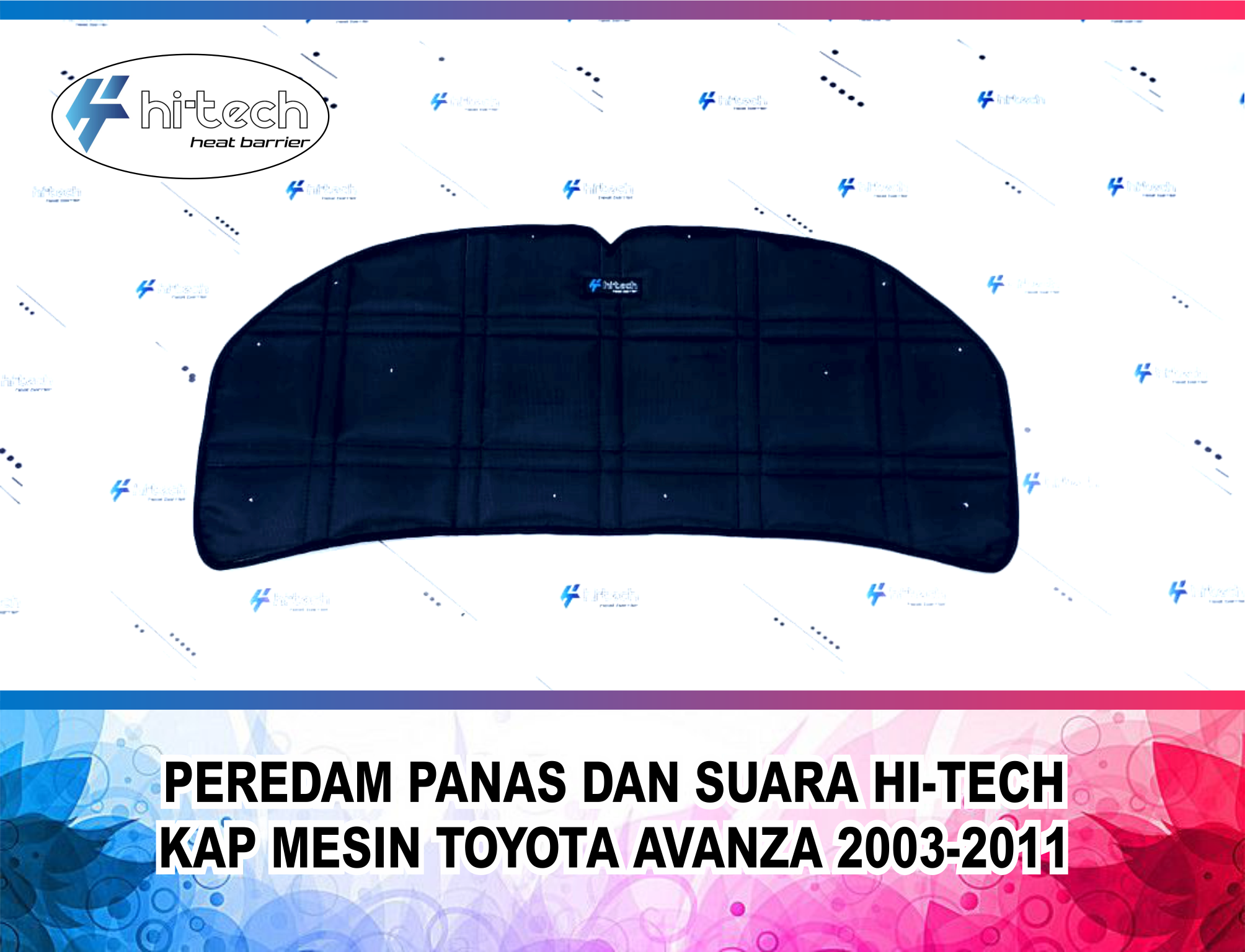 Kap Mesin Mobil Hi-Tech Anti Panas dan Suara untuk Toyota Avanza 2003-2011 - Plug and Play Harga 400,000 rupiah*Gratis Ongkir