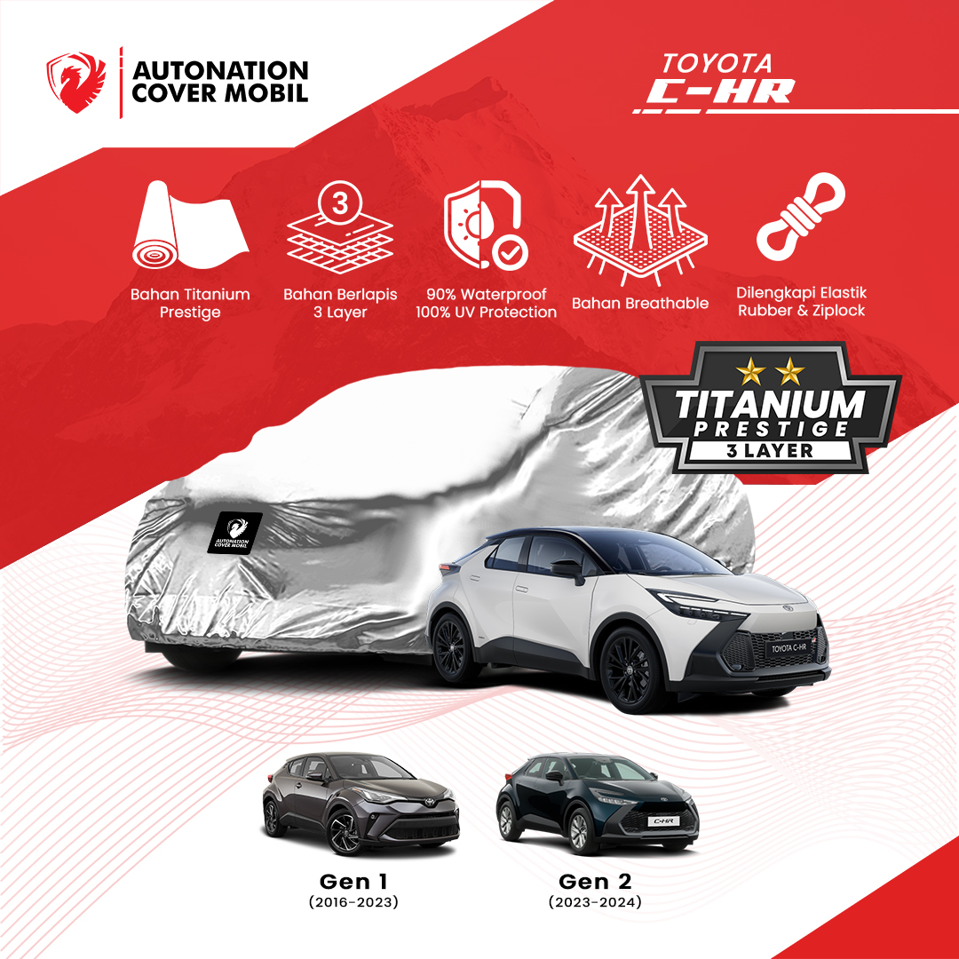 Autonation Garage - Cover Mobil Toyota CHR Titanium Prestige 3 Layer Harga 734,000 rupiah*Gratis Ongkir