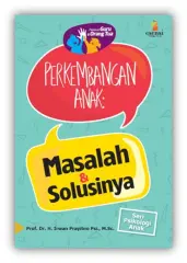PANDUAN GURU & ORTU: PERKEMBANGAN ANAK MASALAH & SOLUSINYA