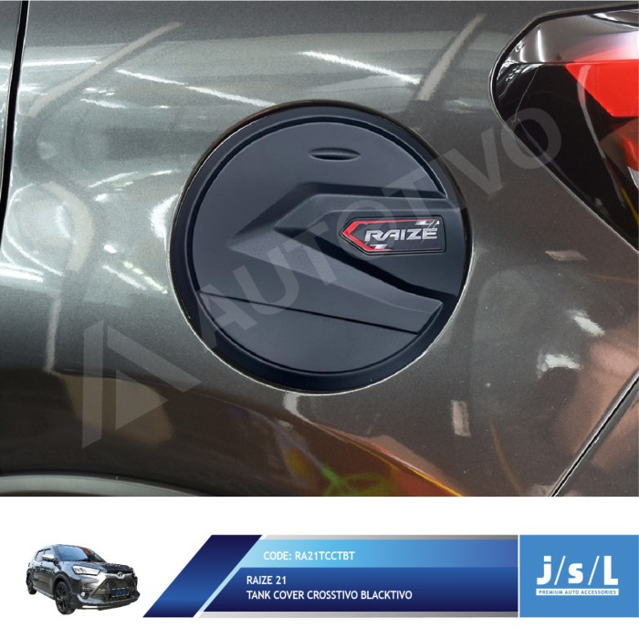 JSL Tank Cover Toyota Raize 2021 Tutup Tangki Crostivo Blacktivo Harga 52,500 rupiah*Gratis Ongkir