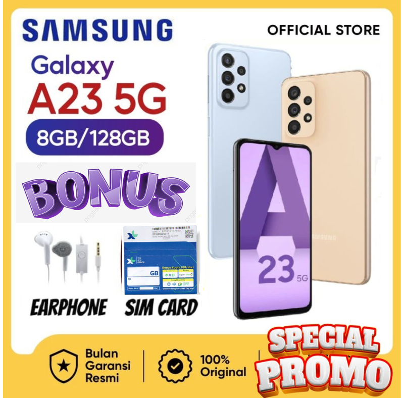 Samsung Galaxy A23 4G/5G Ram 6/128 Gb & 8/128 Gb Official Guarantee Sein Toko - A23 (4g) Harga 1,600,000 rupiah*Gratis Ongkir