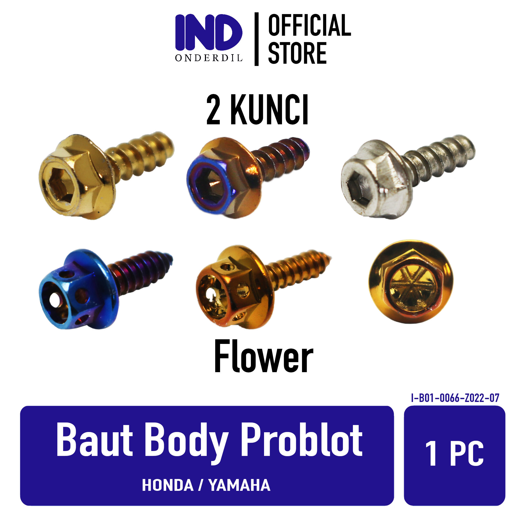 Baut-Baud Body-Bodi Cover Probolt 2 Kunci-Flower Variasi Honda-Yamaha M5x16-M4x16-5x16-4x16 5 x 16-4 x 16 1 Pc-Satuan Harga 2,800 rupiah*Gratis Ongkir