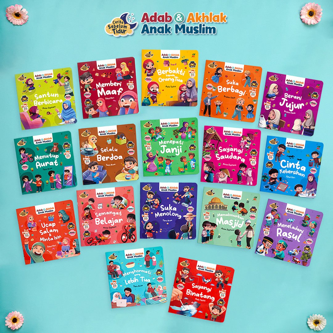 ISI 17 BUKU - Cerita Sebelum Tidur Adab dan Akhlak Anak Muslim Ziyad Books Buku Anak