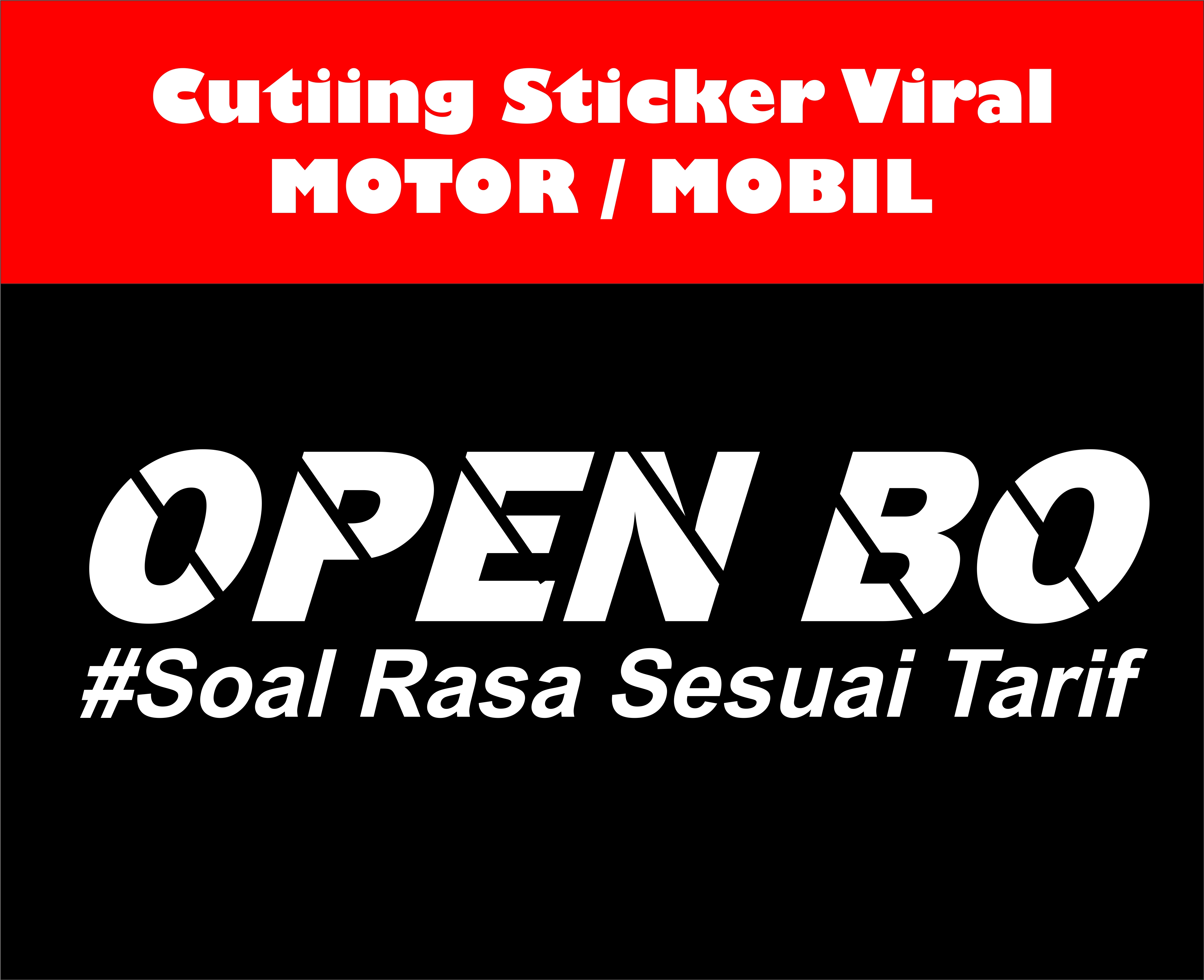 cutting stiker open bo viral. sticker open BO, stiker scoopy, stiker kata  kata . stiker motor matic, stiker pcx, stiker nmax, stiker mobil, stiker  kata kata keren. | Lazada Indonesia