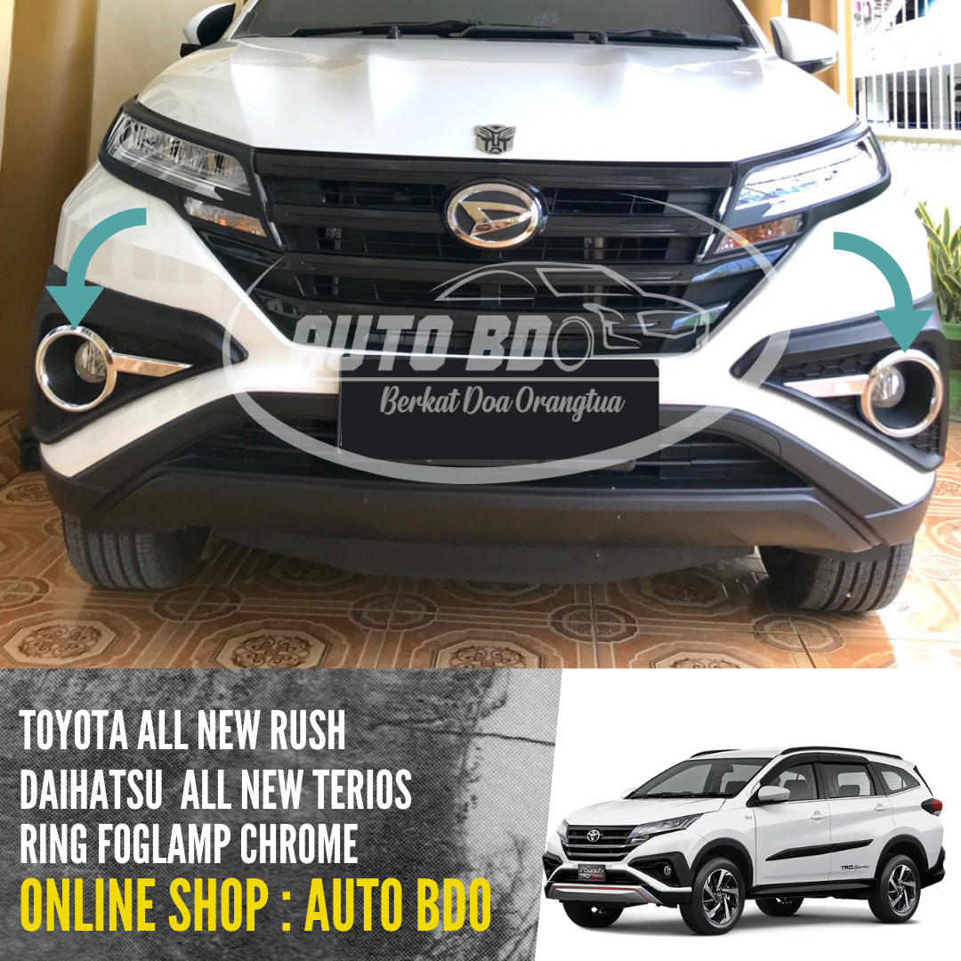 Ring Foglamp Fog Lamp All New Rush Terios 2018 Chrome Berkualitas Harga 109,000 rupiah*Gratis Ongkir