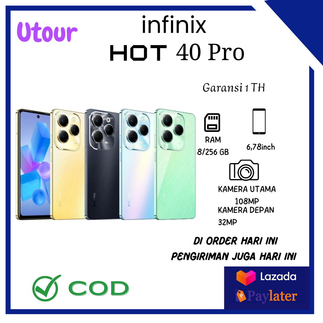 infinix HOT 40 PRO  Handphone Ram 8/256GB Operating System XOS 13.5 Batery 5000mAh Bergaransi - Merek Utour Harga 1,529,000 rupiah*Gratis Ongkir