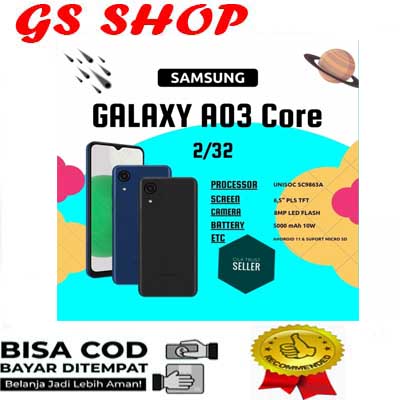 SAMSUNG GALAXY A03 CORE 2/32GB Harga  2,200,000 Ringgit*Penghantaran Percuma