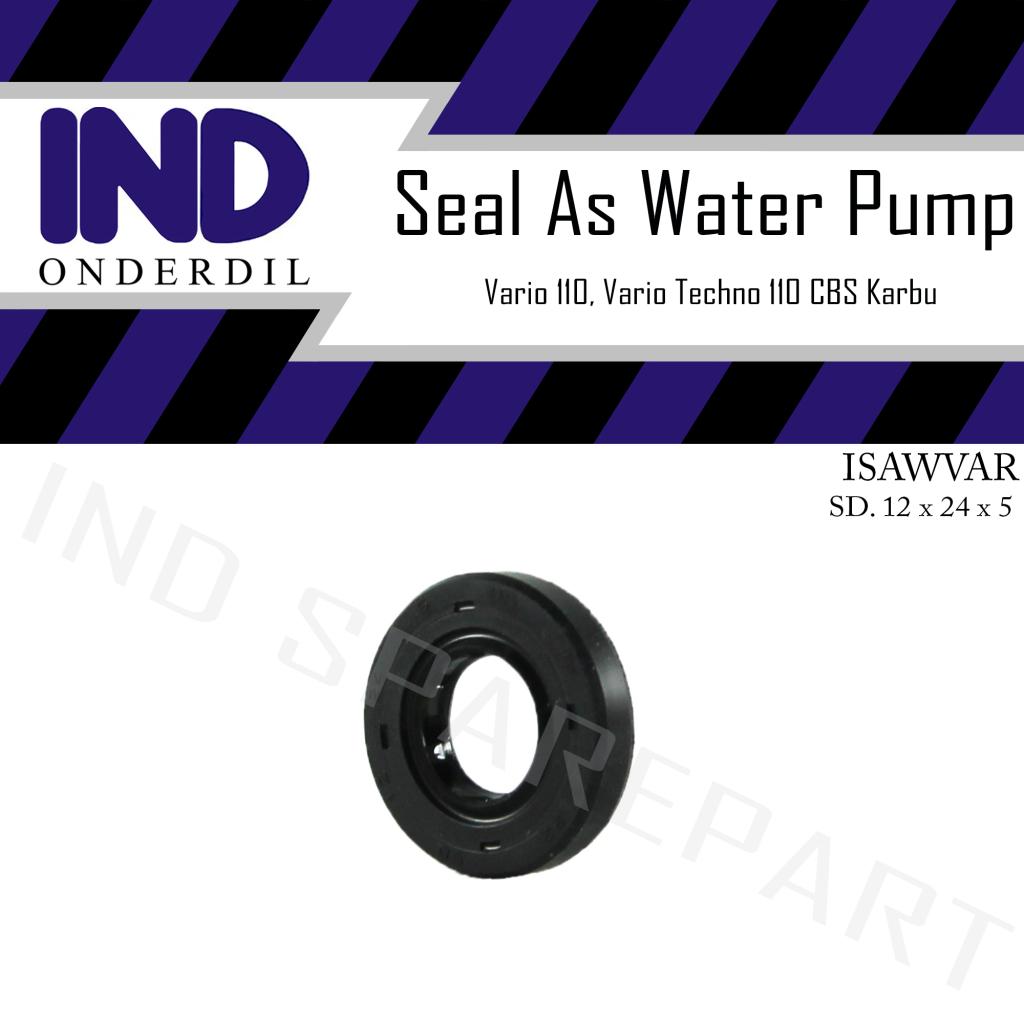 Seal-Sil As Water Pump Honda Vario 110 Lama-Old-Vario Techno 110 CBS Karbu 12x24x5 Harga 3,590 rupiah*Gratis Ongkir