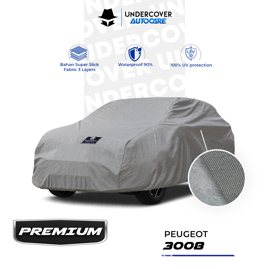 Undercover Autocare - Cover Mobil Peugeot 3008 Premium Harga 781,000 rupiah*Gratis Ongkir