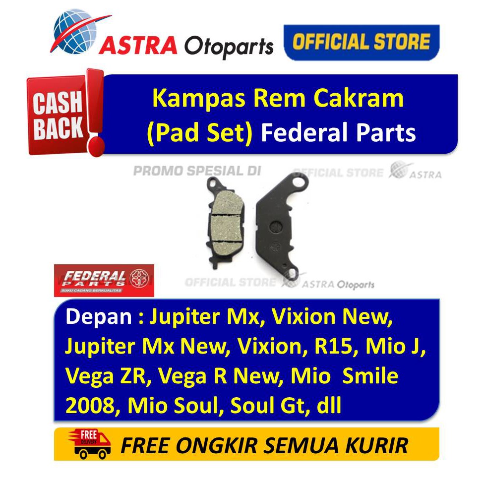 Kampas Rem Cakram (Pad Set) Federal Parts JUPITER MX, VIXION, R15, VEGA ZR, MIO J, XEON, BYSON, DLL Harga 24,000 rupiah*Gratis Ongkir