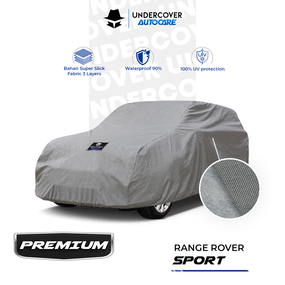 Undercover Autocare - Cover Mobil Range Rover Sport Premium Harga 821,000 rupiah*Gratis Ongkir