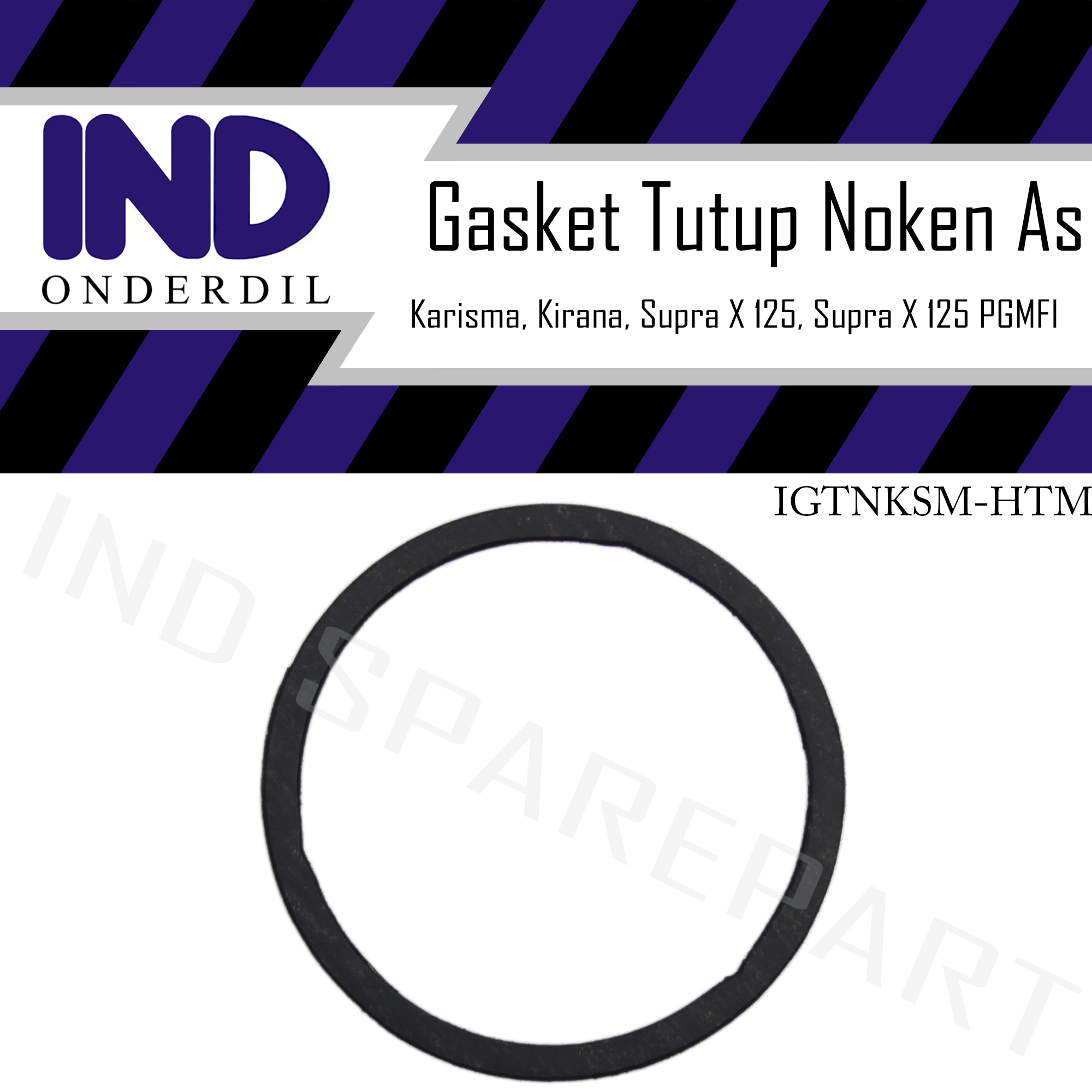 Gasket Packing-Paking Tutup Noken As Hitam Karisma & Kirana & Supra X 125-PGMFI Harga  2,780 Ringgit*Penghantaran Percuma