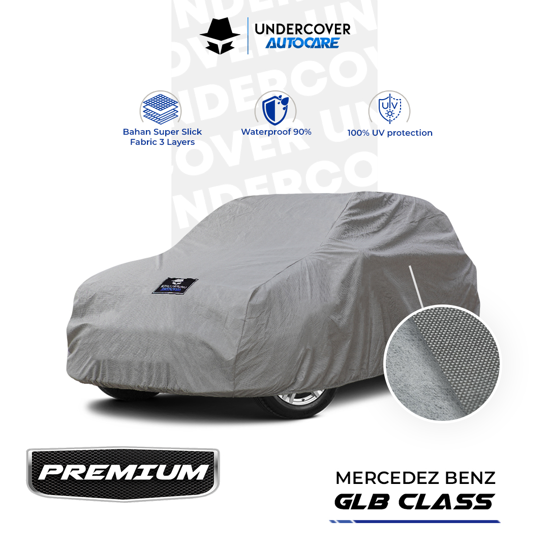 Undercover Autocare - Cover Mobil Mercedes Benz GLB Class Premium Harga 788,000 rupiah*Gratis Ongkir