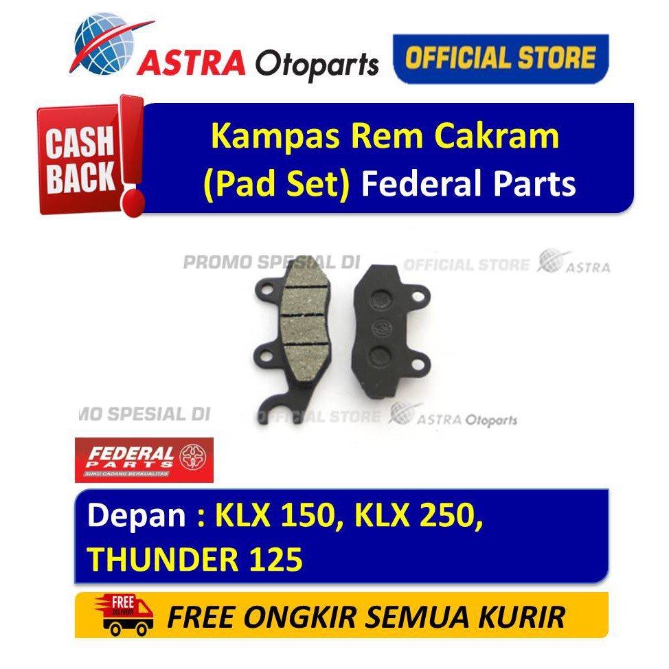 Kampas Rem Cakram (Pad Set) Federal Parts THUNDER 125, KLX 150, KLX 250 Giá 23,000 Đồng*Miễn phí vận chuyển