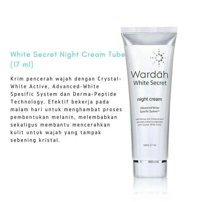 Lihat Apa Manfaat Wardah White Secret Night Cream 