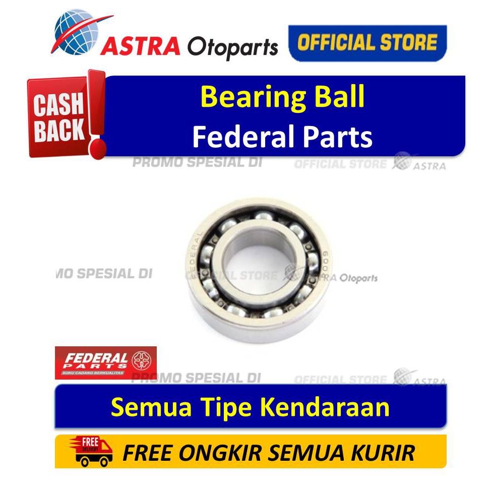 Bearing Federal Parts tipe 6004 untuk semua jenis motor Harga 18,000 rupiah*Gratis Ongkir
