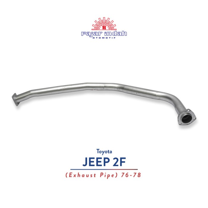 Knalpot Mobil Toyota JEEP 2F Exh Pipe 76 - 78 Harga 657,013 rupiah*Gratis Ongkir