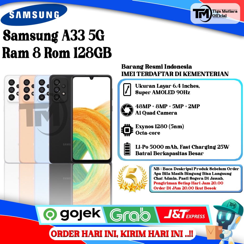 Samsung A33 5G Ram 8 Rom 128GB Harga 2,999,000 rupiah*Gratis Ongkir