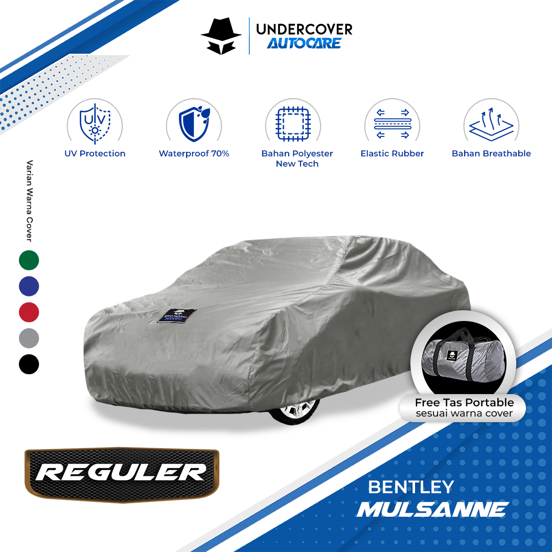 Undercover Autocare - Cover Mobil Bentley Mulsanne Reguler Harga  487,000 Ringgit*Penghantaran Percuma