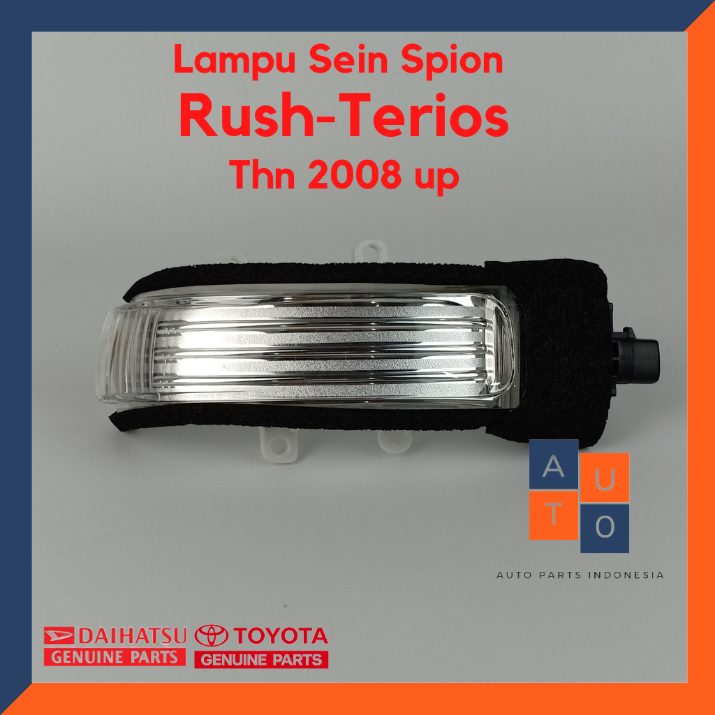 Lampu sein sen spion Toyota Rush / Terios / Luxio Gen 1 lama tahun 2008 UP Harga 167,900 rupiah*Gratis Ongkir