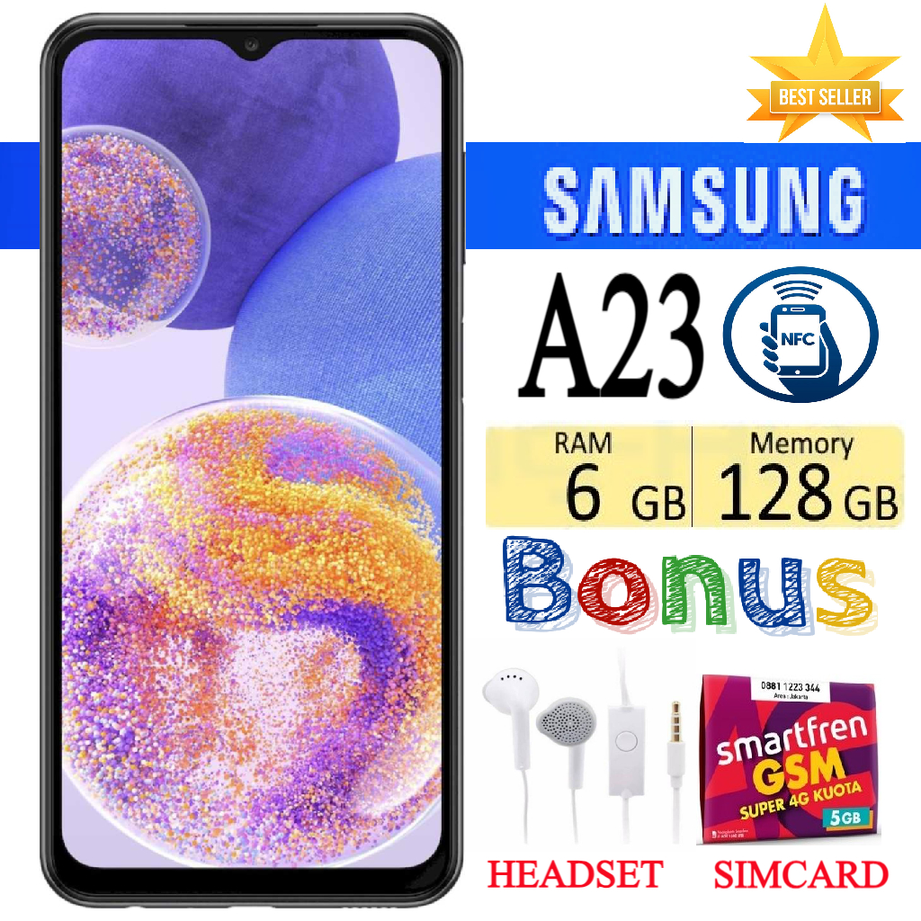 Flash Sale!!! Samsung Galaxy A23 NFC Ram 6/128 GB full set warranty Harga  1,700,000 Ringgit*Penghantaran Percuma