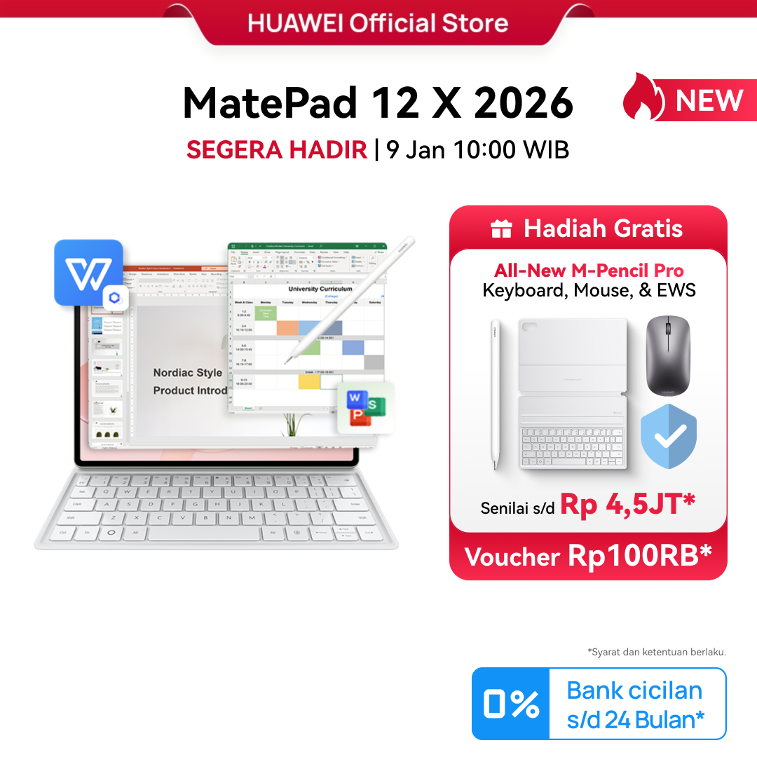 [Coming Soon] HUAWEI MatePad 12 X 2026 Tablet l PC-Level WPS 3.0 l Layar PaperMatte Ultra Jernih l M-Pencil Pro Harga 99,999,999 rupiah*Gratis Ongkir