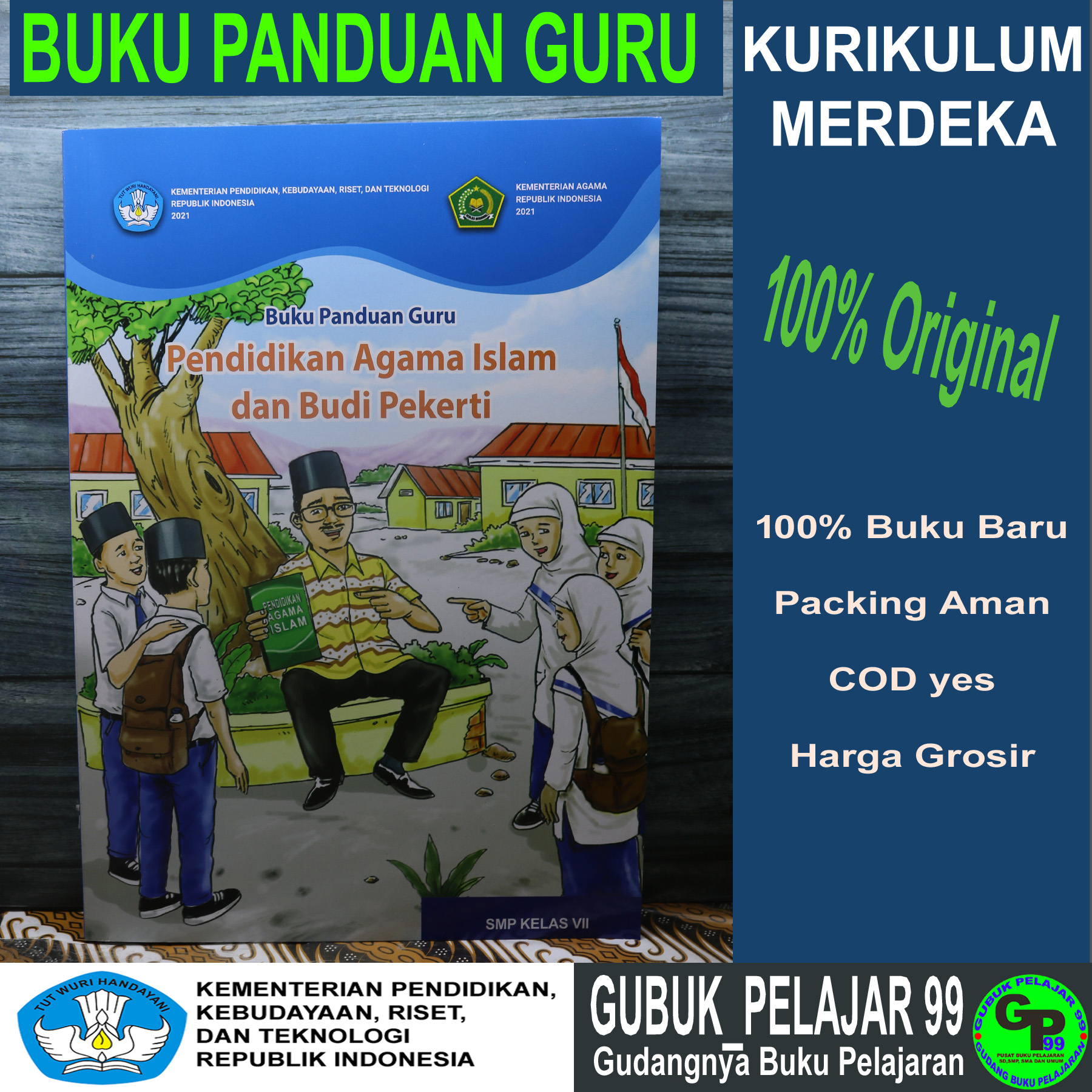 Buku GURU AGAMA ISLAM Untuk SMP Kelas 7 Kurikulum MERDEKA Kemdikbudristek