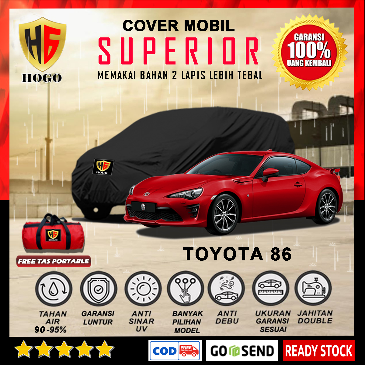 Body Cover Mobil TOYOTA 86 2RD Outdoor Waterproof / Sarung Mobil Sedan TOYOTA 86 Waterproof / Selimut Tutup Penutup Mobil TOYOTA 86 / Mantol Kerudung Mantel TOYOTA 86 Waterproof Outdoor Anti Air - SUPERIOR Harga 633,600 rupiah*Gratis Ongkir