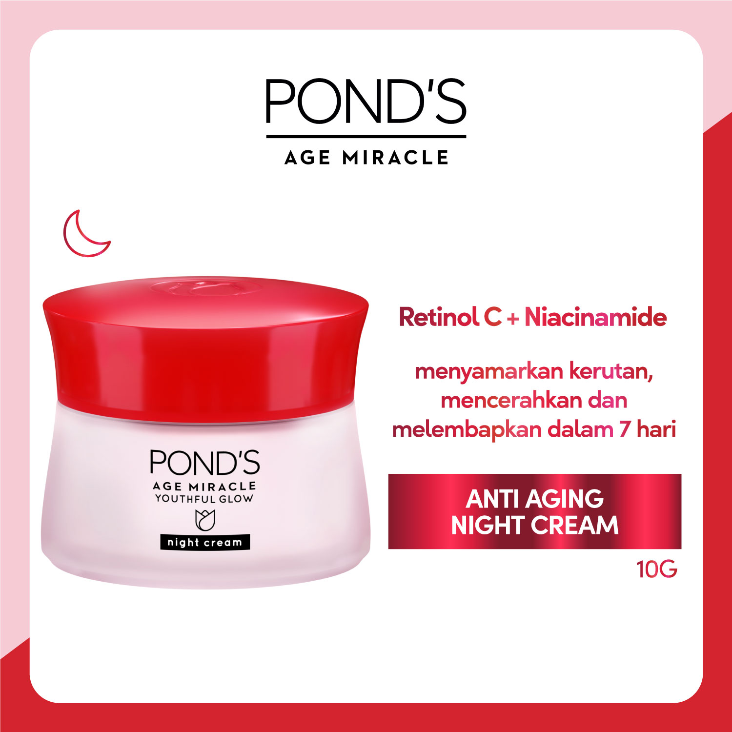 Lazada Indonesia - Ponds Age Miracle Night Cream Moisturizer Anti Aging + Glowing With Retinol & Niacinimide 10G