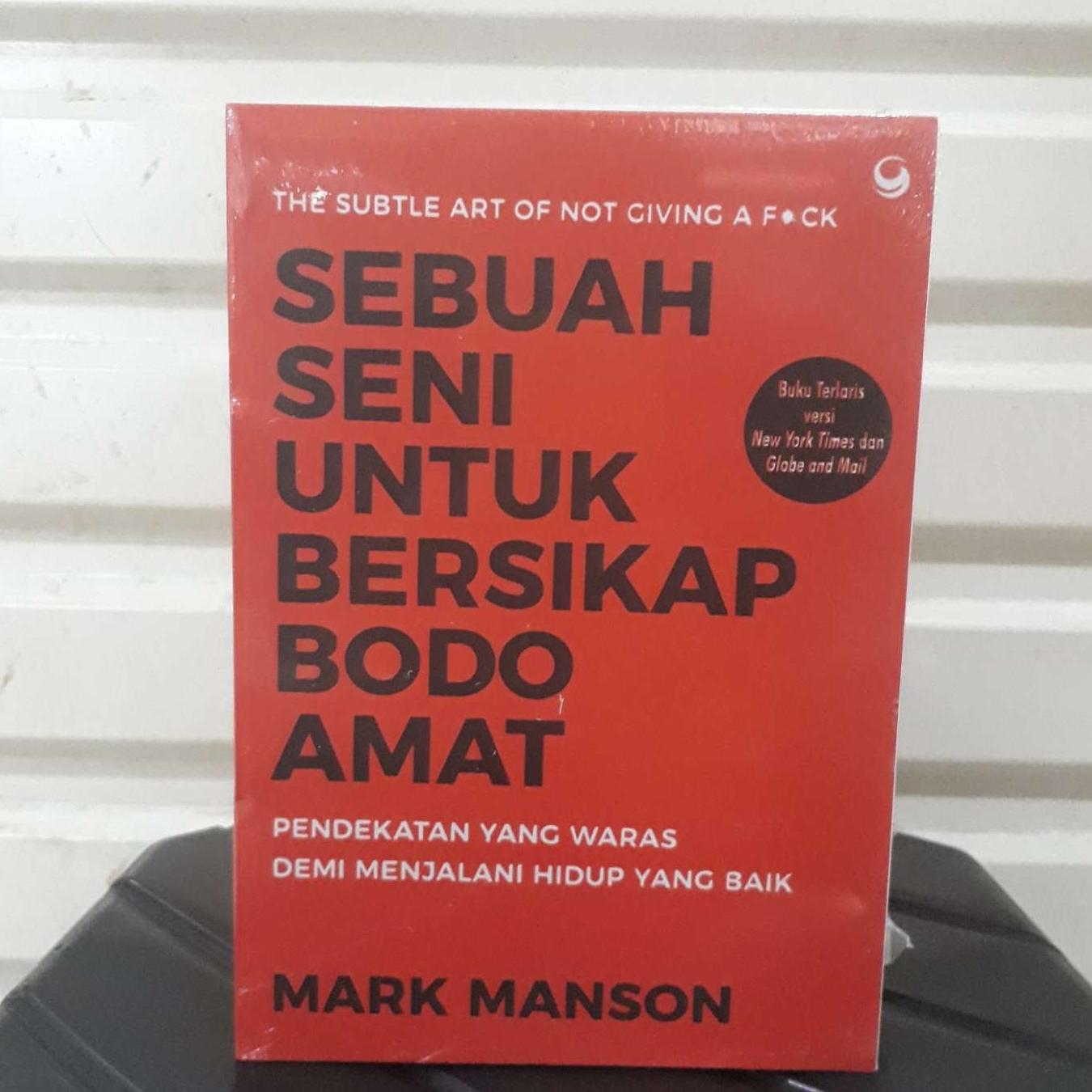 Download Buku Sebuah Seni Untuk Bersikap Bodo Amat