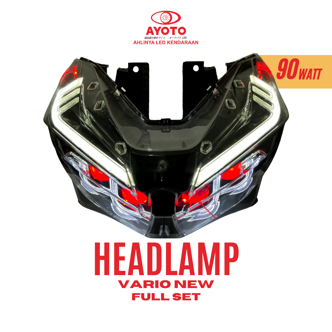 Full Set Headlamp Vario New 125/150 Ayoto 4 Biled Matrix 90Watt Welcome Light Sein Running Plug and Play Premium Product Harga 2,582,400 rupiah*Gratis Ongkir