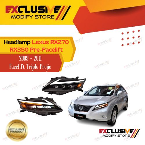 Lexus RX270 RX350 (2009 - 2011) pre-facelift upgrade headlamp model facelift bi-led Triple projector Harga 12,950,000 rupiah*Gratis Ongkir
