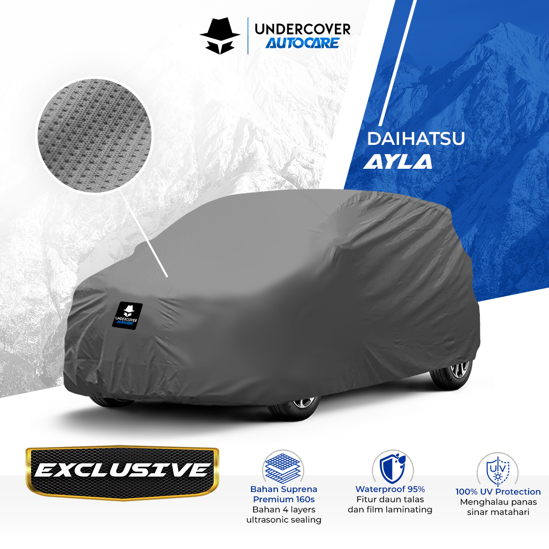 Undercover Autocare - Cover Mobil Daihatsu Ayla Exclusive Harga 1,123,000 rupiah*Gratis Ongkir