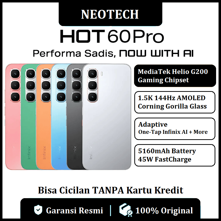 Infinix Hot 60 Pro (8GB + 128GB/256GB) Up to 16GB Extended RAM, Helio G200, 6.78 inch 144Hz AMOLED, 50MP, 5160 mAh - Bisa Cicilan Tanpa Kartu Kredit - Garansi Resmi 1 Tahun - HP Murah ( Kredivo, Laz Pay Later, Bisa COD, OVO, Original ) Harga  2,148,000 Ringgit*Penghantaran Percuma
