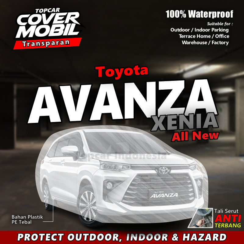 Car Cover Transparant For Avanza / Xenia All New Waterproof Harga 109,900 rupiah*Gratis Ongkir