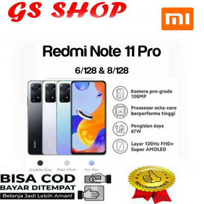 HP XIAOMI REDMI NOTE 11 PRO RAM 8/128GB GOOD QUALITY Harga 3,150,000 rupiah*Gratis Ongkir