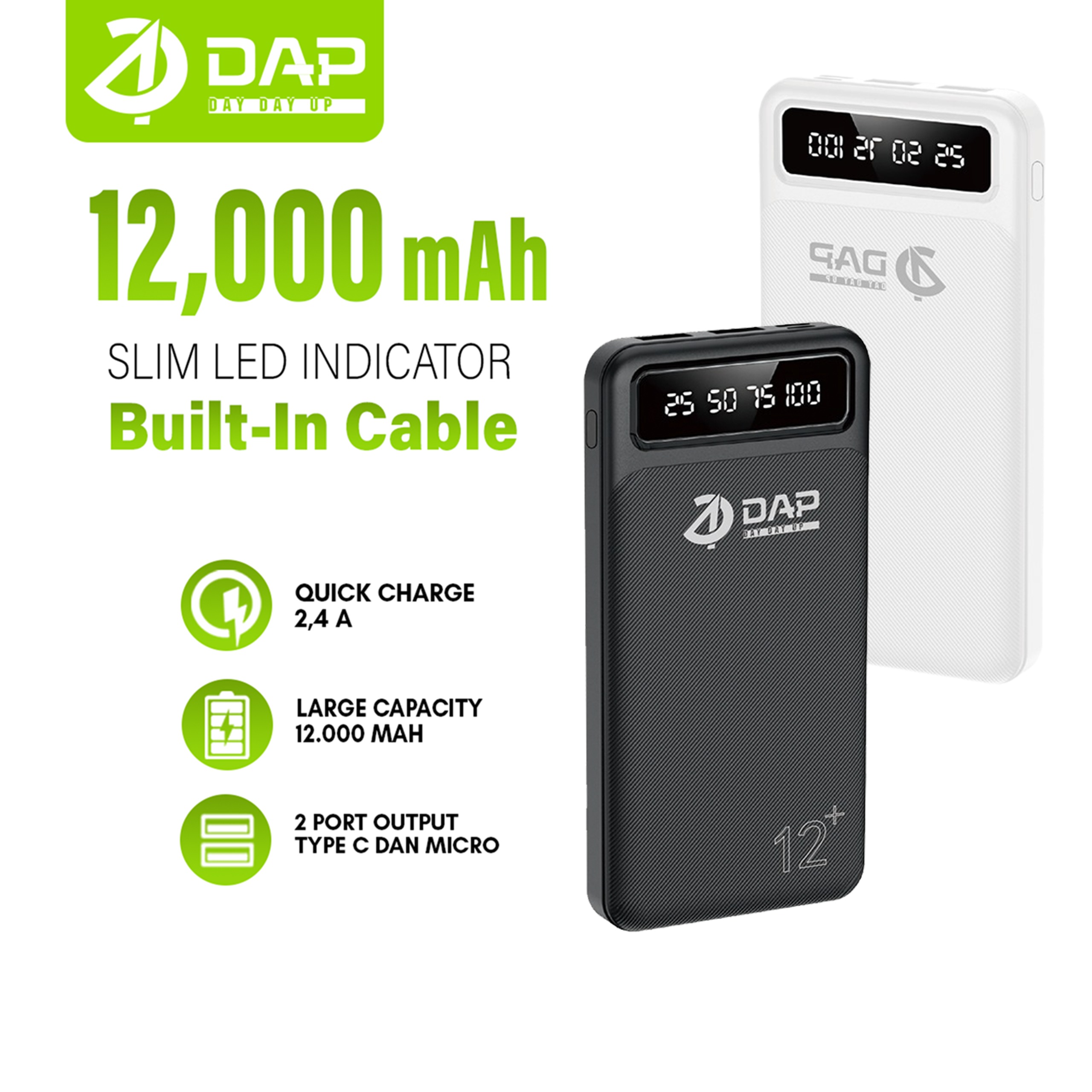 PowerBank DAP 12000mah D-P112 2.4A Dual Input Port Type C & Micro USB Fast Charging Real Capacity