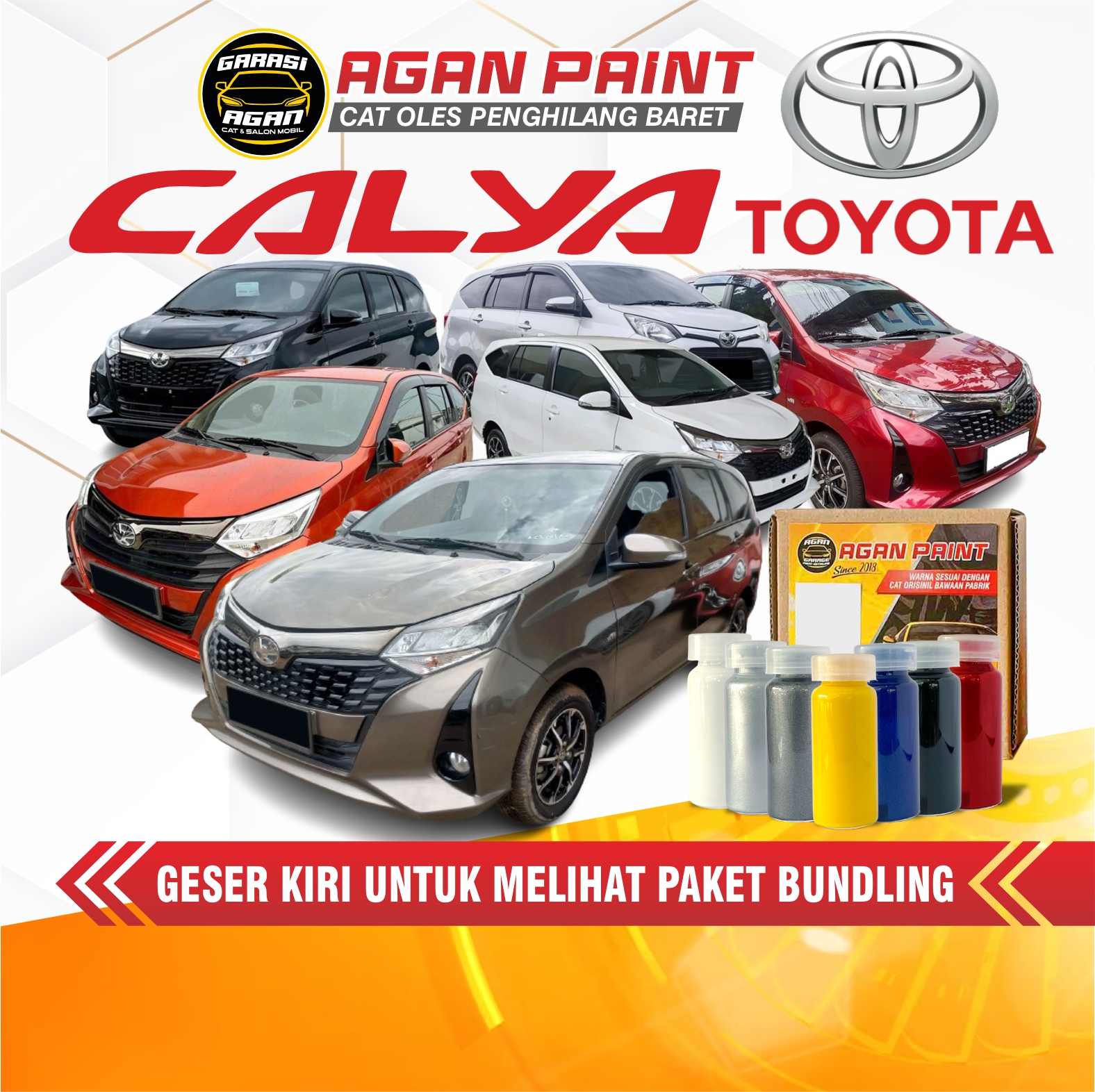 Cat Penghilang Baret CALYA Cat Oles Toyota Calya All Type Cat Original Pabrik Car Paint GARASI AGAN Harga 64,000 Ringgit*Penghantaran Percuma
