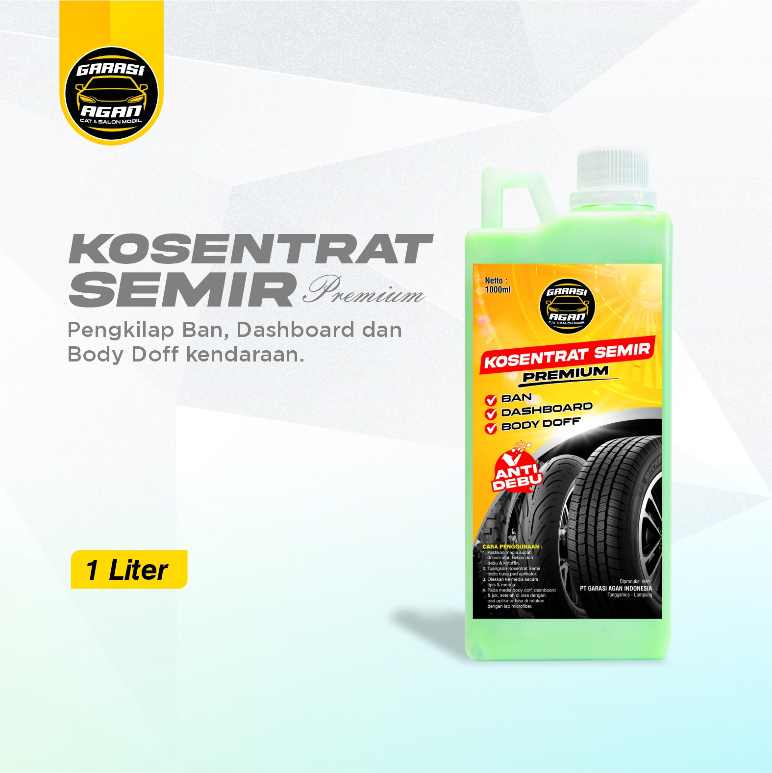 GARASI AGAN Kosentrat Semir Premium 1Liter Semir Ban Anti Debu Semir Jok Semir Dashboard & Body Doff Harga 62,000 rupiah*Gratis Ongkir