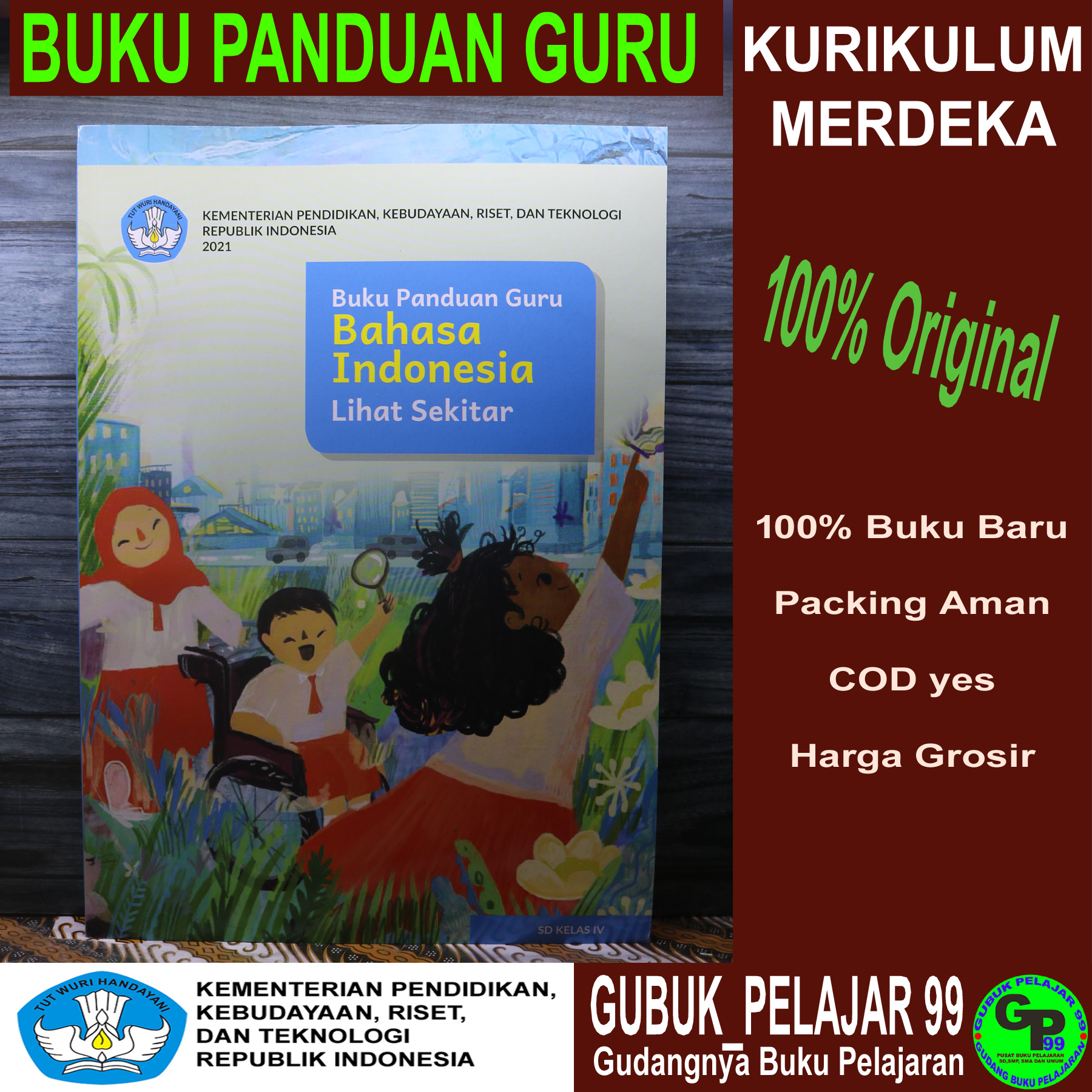 BUKU GURU BAHASA INDONESIA "Lihat Sekitar" Untuk SD/MI Kelas 4 Kurikulum MERDEKA Kemdikbudristek