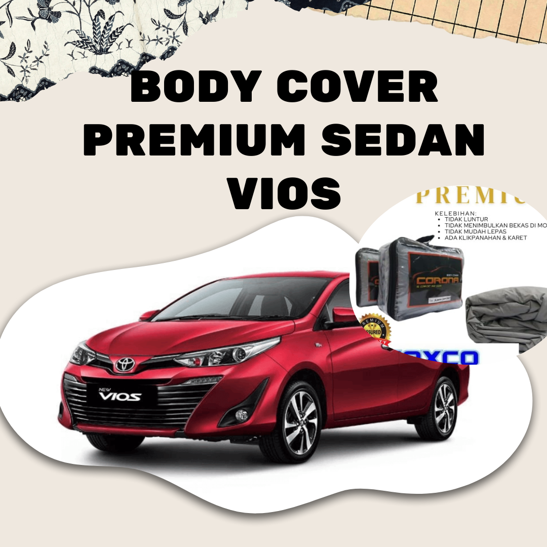 Super premium quality car covers car covers car covers car covers vios # body covers premium medium Toyota Vios super premium quality car covers Harga 523,000 rupiah*Gratis Ongkir