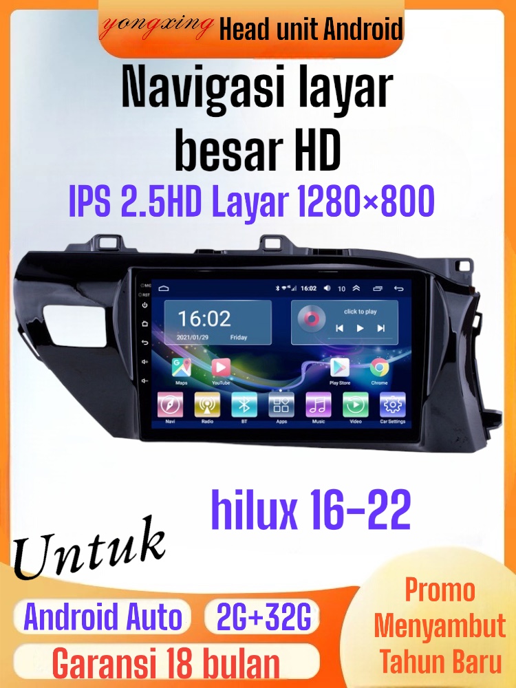 Head Unit Android Untuk Toyota Hilux Tahun 2016-2022 9Inch Penerima Navigasi & Penerima AV Android 4 Core A7 1.5GHZ Processor, Layar IPS 2.5D HD, Kompatibel dengan Perekam Mobil, Sistem Lancar 5 Tahun Tanpa Lag Harga 980,000 rupiah*Gratis Ongkir