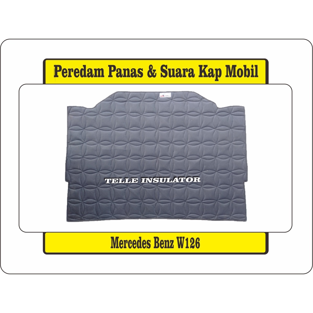 Peredam Panas Dan Suara Kap Mesin Mercy W126 Harga 500,000 rupiah*Gratis Ongkir