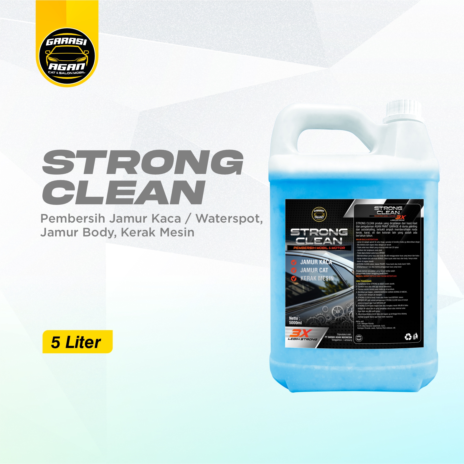 GARASI AGAN Strong Clean 5 Liter Pembersih Jamur Kaca Kerak Body Mobil Kerak Mesin Waterspot Remover Harga 288,000 rupiah*Gratis Ongkir