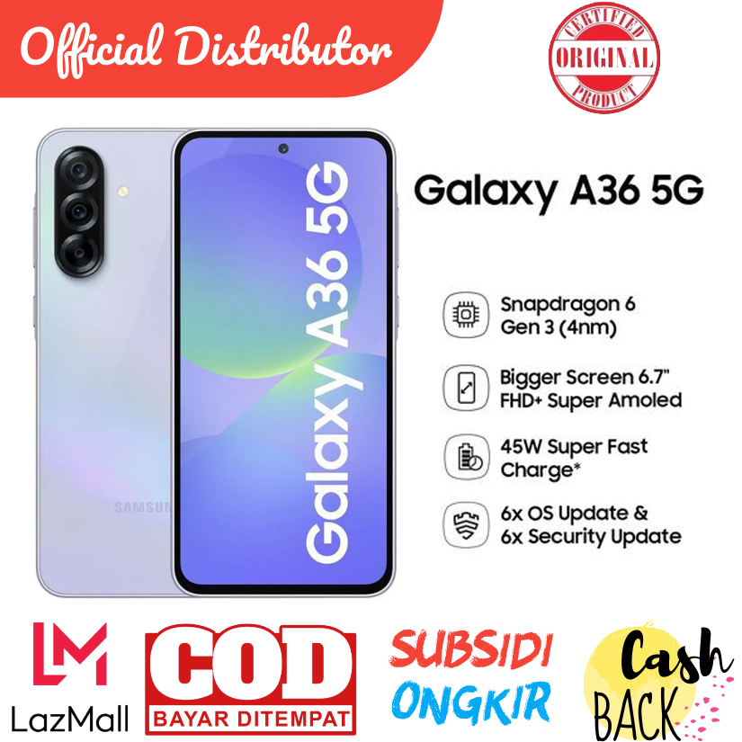 SAMSUNG GALAXY A36 5G 8/256 - SNAPDRAGON 6 GEN 3 - 45W SUPER FAST CHARGE - FHD+ SUPER AMOLED Harga  3,662,009 Ringgit*Penghantaran Percuma