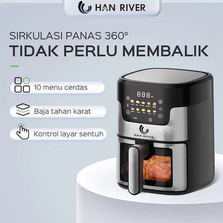 HAN RIVER/Air Fryer/8L/ 650 low watt/ Pintar Touch Screen / Penggorengan udara visual Harga  422,100 rupiah*Gratis Ongkir